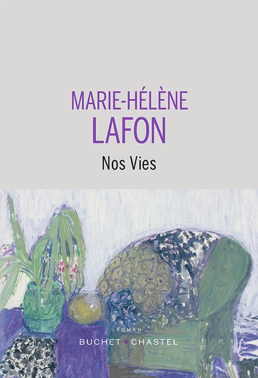 Nos vies - Marie-Hélène Lafon - Libella