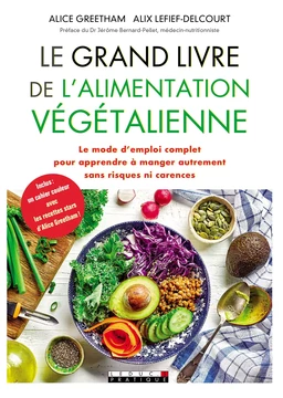 Le Grand Livre de l'alimentation végétalienne