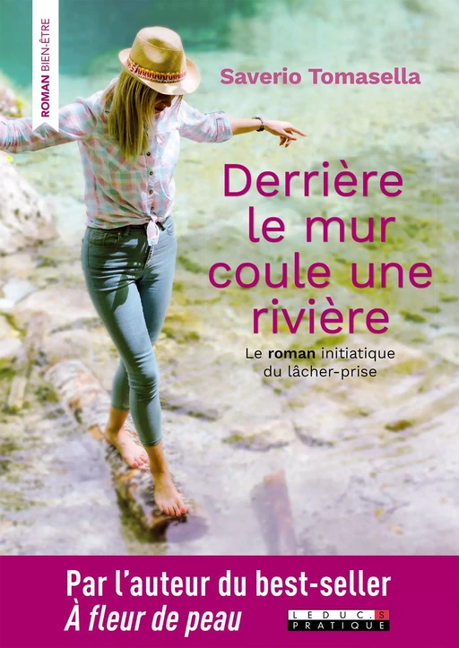 Derrière le mur coule une rivière - Saverio Tomasella - Éditions Leduc