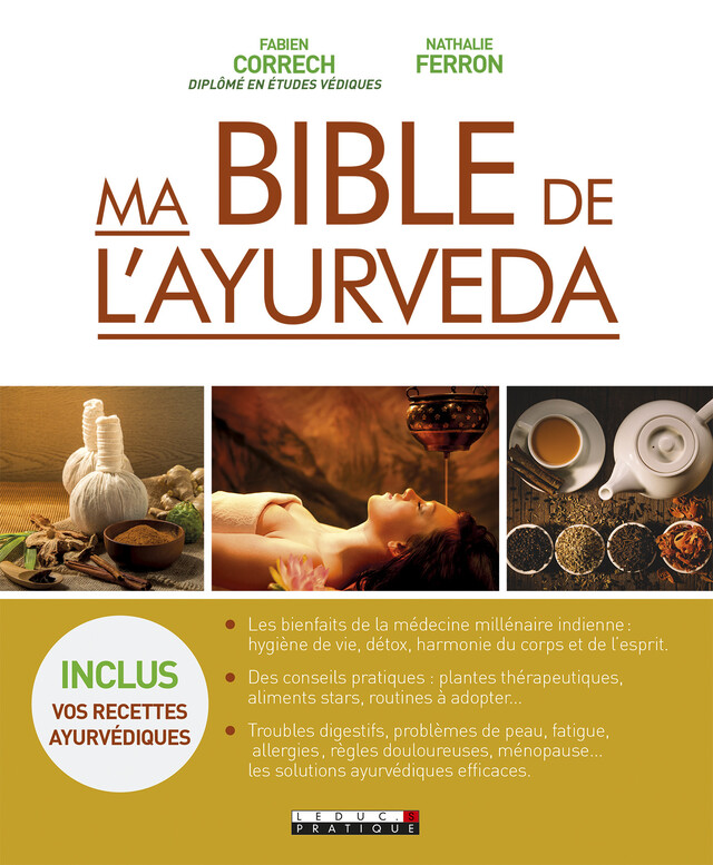 Ma Bible de l'ayurvéda - Fabien Correch - Éditions Leduc