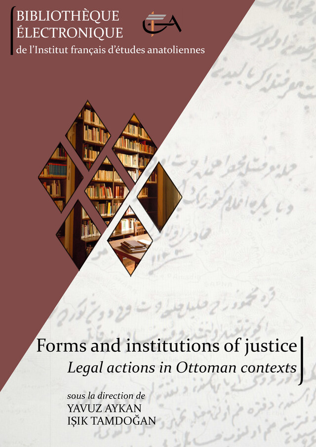 Forms and institutions of justice -  - Institut français d’études anatoliennes