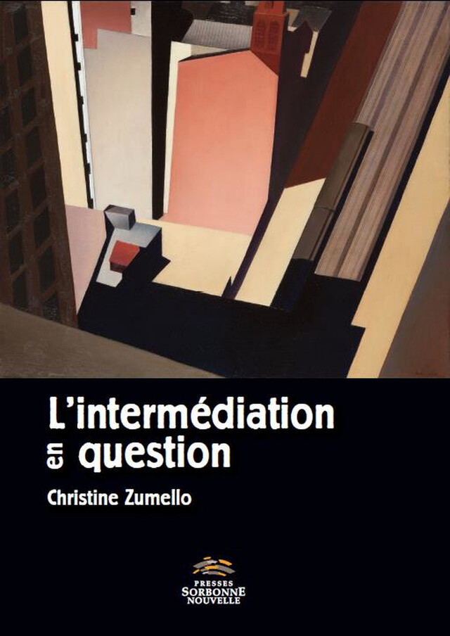 L'intermédiation en question - Christine Zumello - Presses Sorbonne Nouvelle via OpenEdition