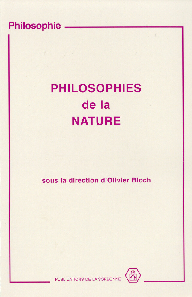 Philosophies de la nature -  - Éditions de la Sorbonne