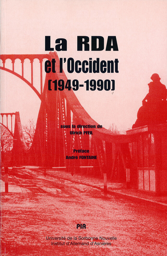 La RDA et l'Occident (1949-1990) -  - Presses Sorbonne Nouvelle via OpenEdition