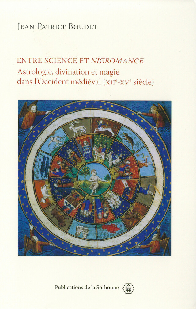 Entre science et nigromance - Jean-Patrice Boudet - Éditions de la Sorbonne