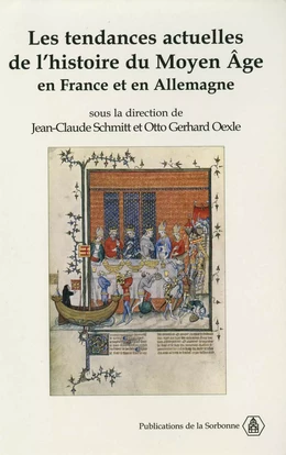 Les tendances actuelles de l’histoire du Moyen Âge en France et en Allemagne