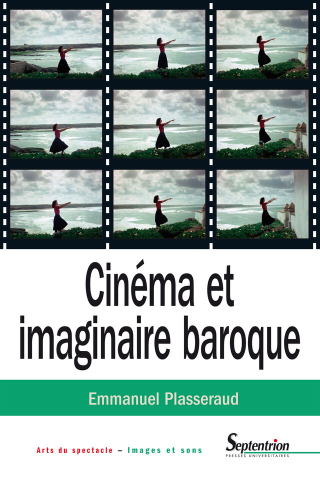 Cinéma et imaginaire baroque - Emmanuel Plasseraud - Presses Universitaires du Septentrion