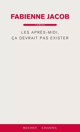 Les après-midi, ça devrait pas exister