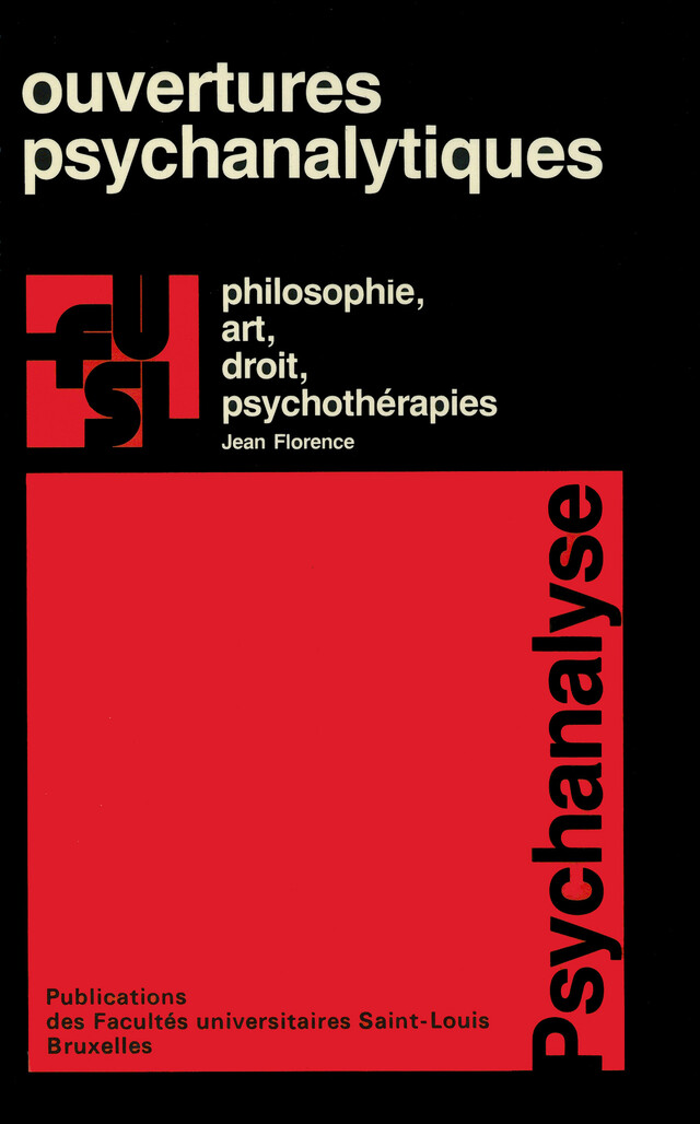 Ouvertures psychanalytiques - Jean Florence - Presses de l’Université Saint-Louis