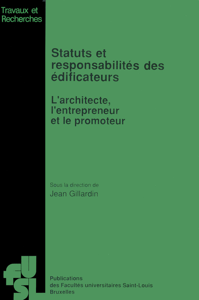 Statuts et responsabilités des édificateurs -  - Presses de l’Université Saint-Louis