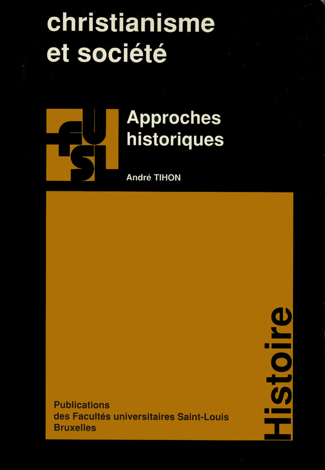 Christianisme et société - André Thion - Presses de l’Université Saint-Louis
