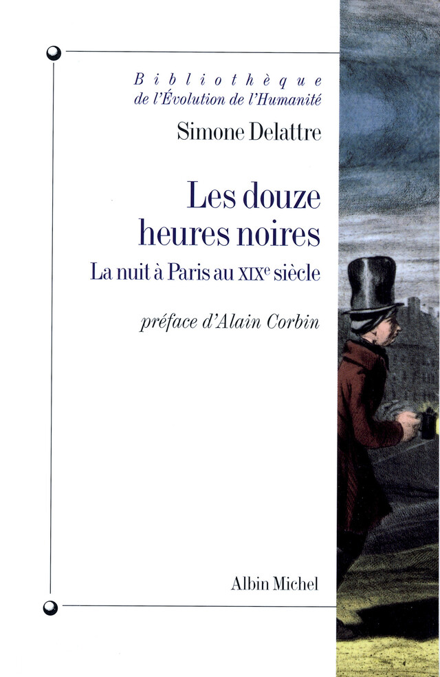 Les Douze Heures noires - Simone Delattre - Albin Michel