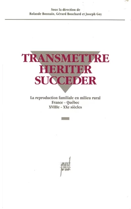 Transmettre, hériter, succéder