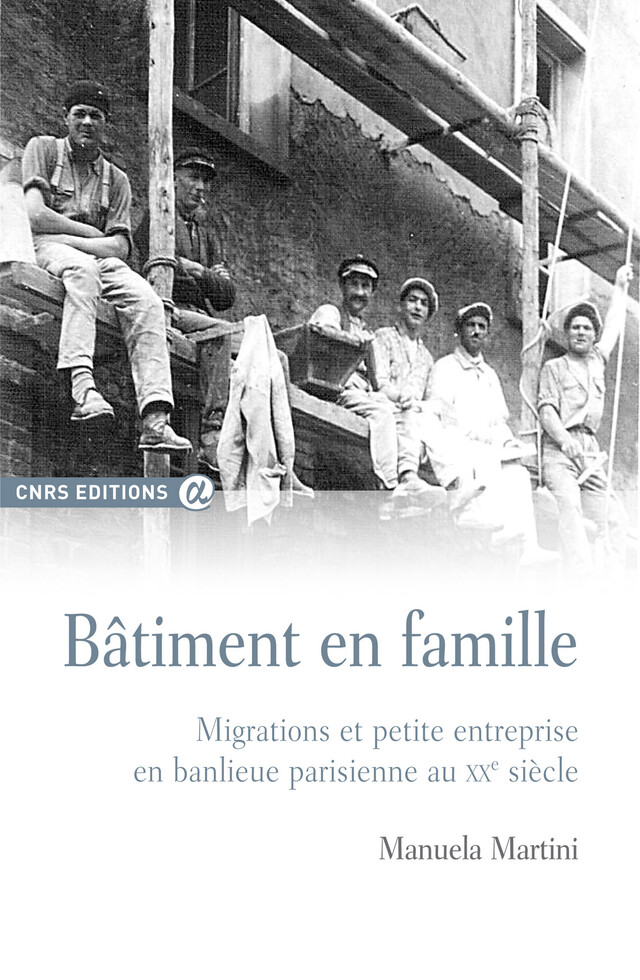 Bâtiment en famille - Manuela Martini - CNRS Éditions via OpenEdition