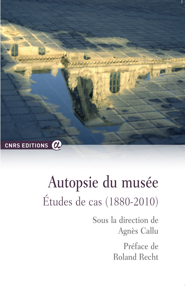Autopsie du musée -  - CNRS Éditions via OpenEdition
