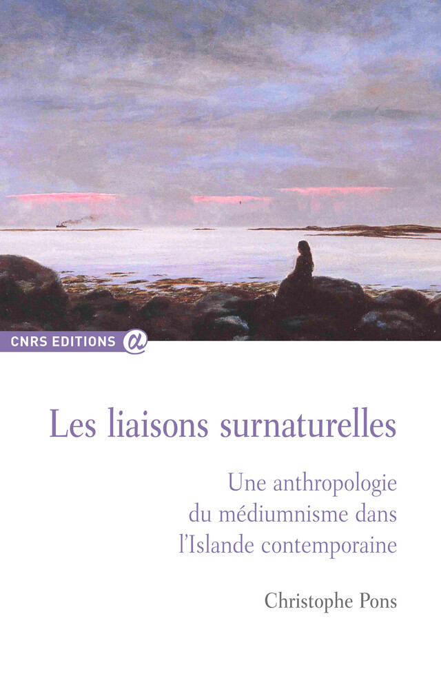 Les Liaisons surnaturelles - Christophe Pons - CNRS Éditions via OpenEdition