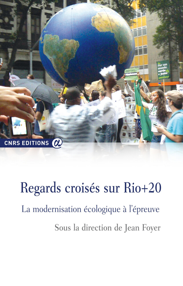 Regards croisés sur Rio+20 -  - CNRS Éditions via OpenEdition