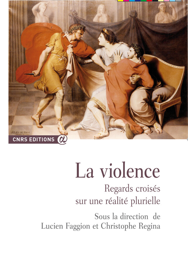 La violence -  - CNRS Éditions via OpenEdition