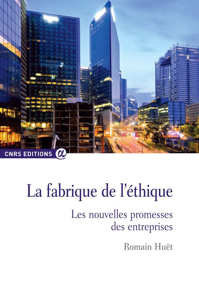 La fabrique de l'éthique - Romain Huët - CNRS Éditions via OpenEdition