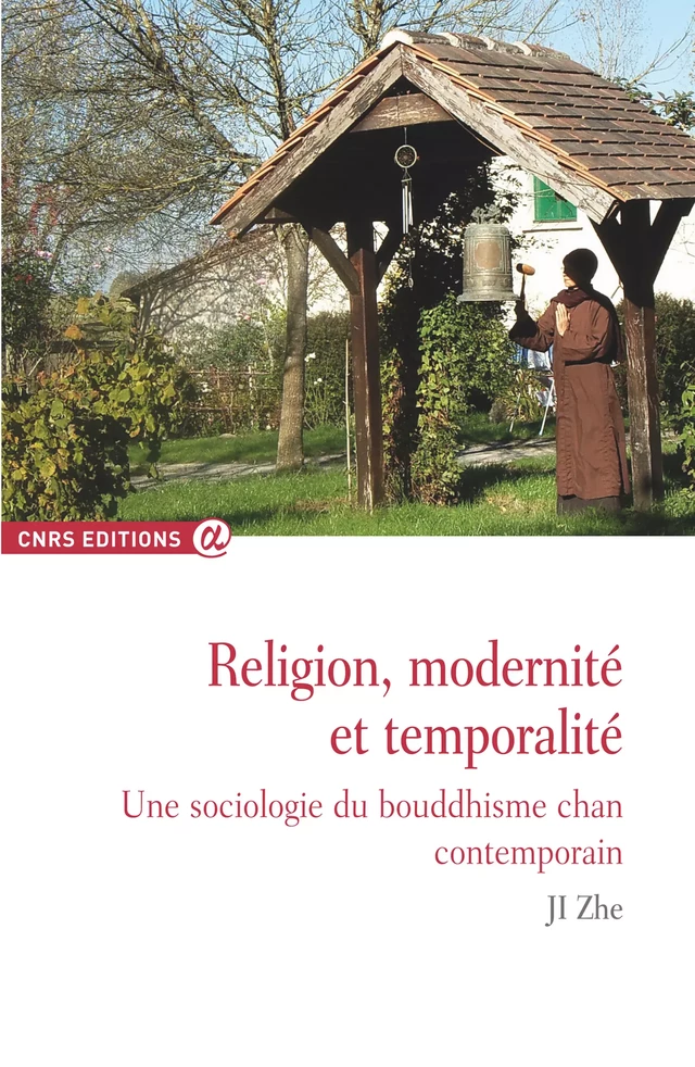 Religion, modernité et temporalité - Ji Zhe - CNRS Éditions via OpenEdition