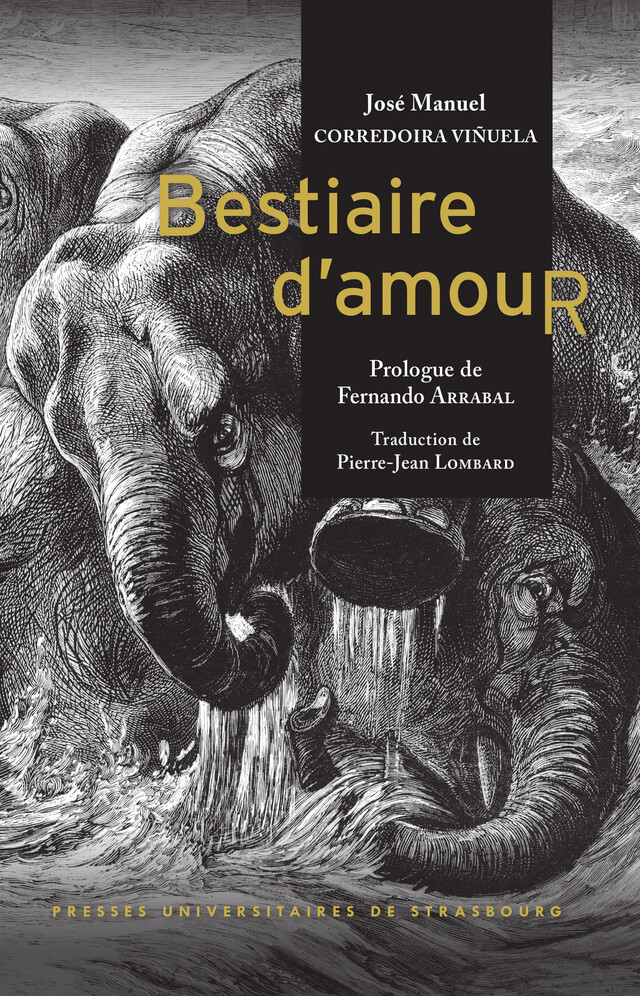 Bestiaire d’amour - José Manuel Corredoira Viñuela - Presses universitaires de Strasbourg