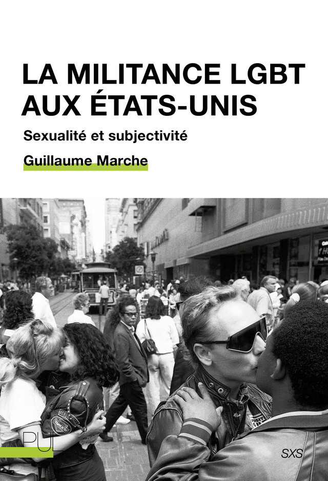 La militance LGBT aux États-Unis - Guillaume Marche - Presses universitaires de Lyon