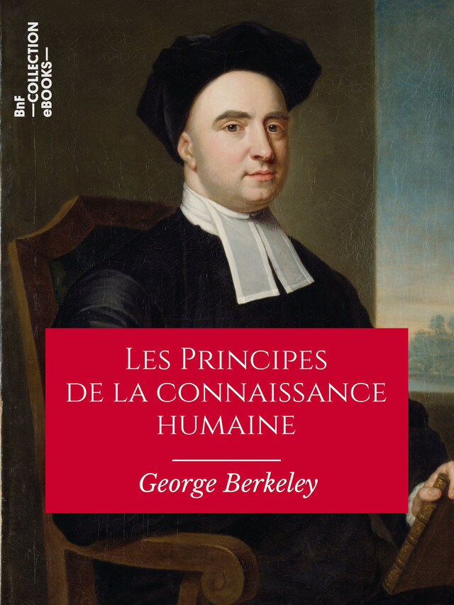 Les Principes de la connaissance humaine - George Berkeley - BnF collection ebooks