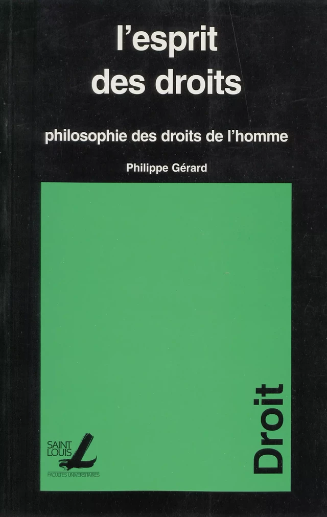 L’esprit des droits - Philippe Gérard - Presses universitaires Saint-Louis Bruxelles