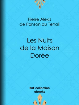 Les Nuits de la Maison Dorée