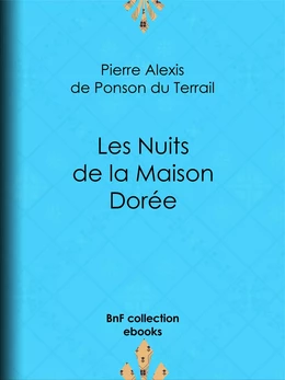 Les Nuits de la Maison Dorée