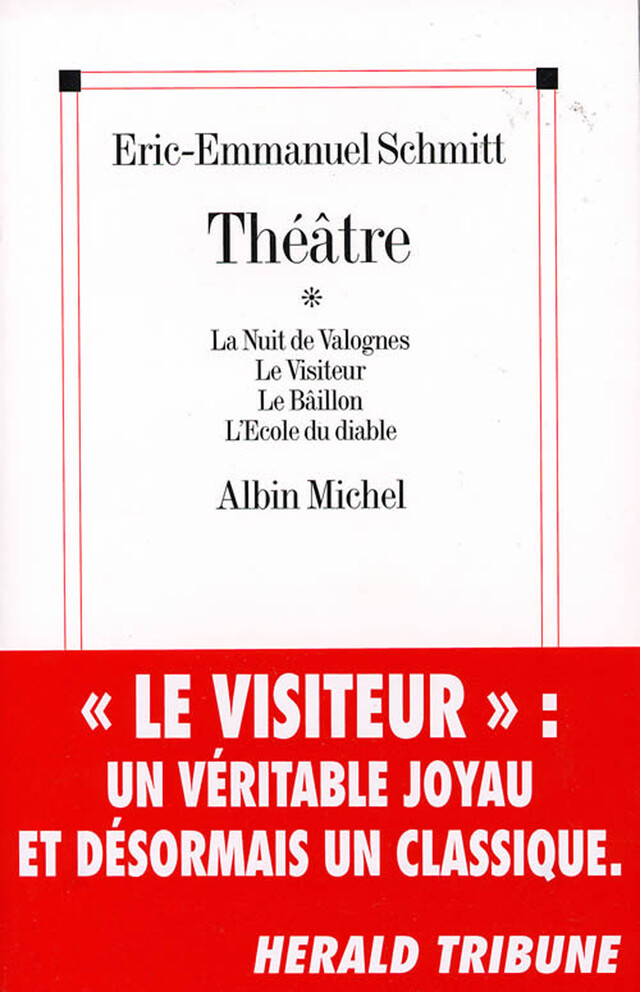 Théâtre - Eric-Emmanuel Schmitt - Albin Michel