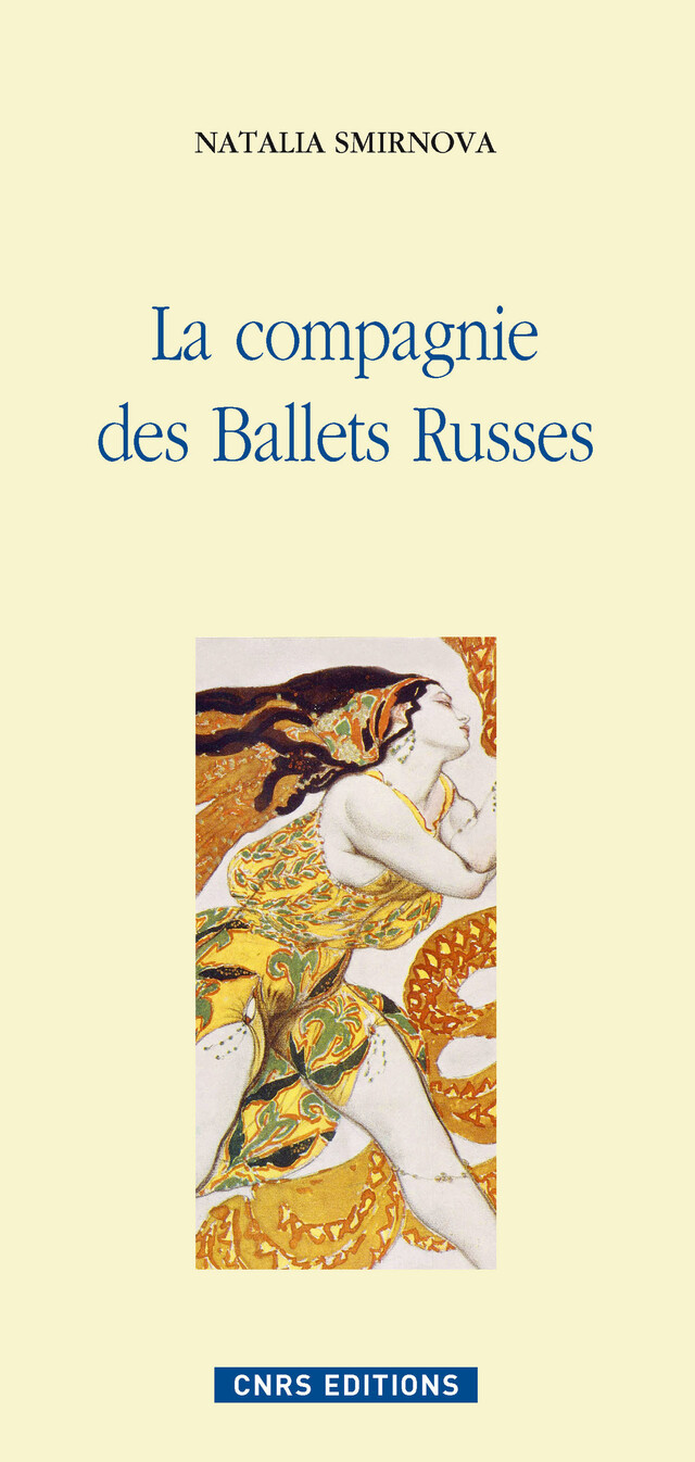 La compagnie des ballets russes - Natalia Smirnova - CNRS Éditions via OpenEdition
