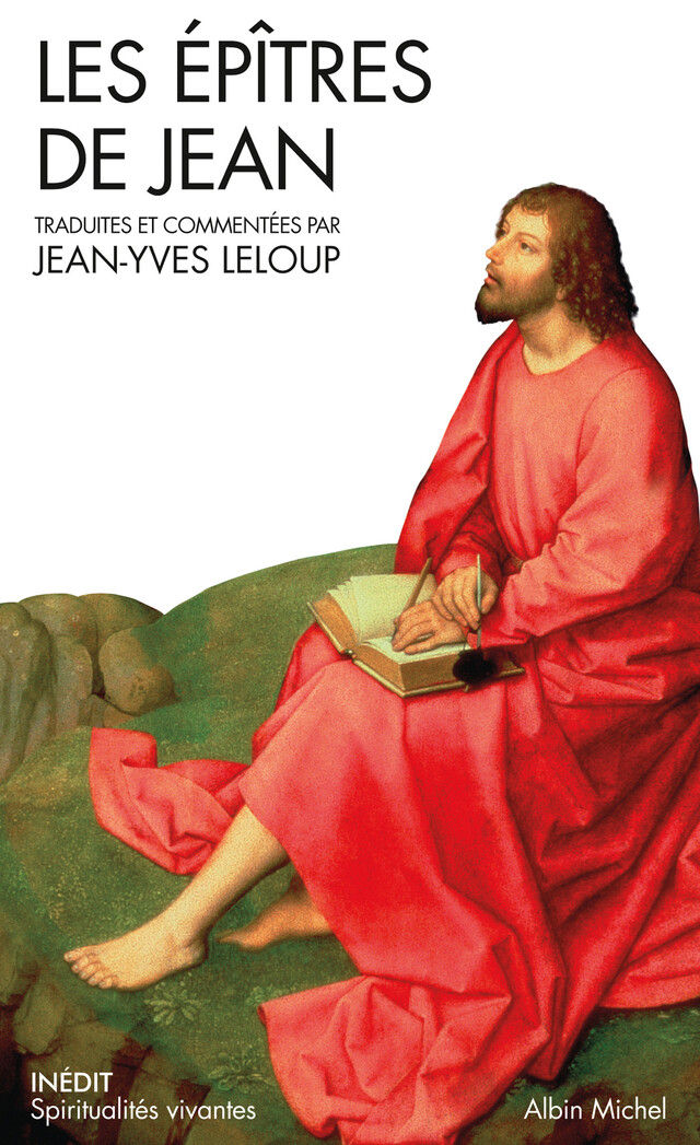 Les Epîtres de Jean - Jean-Yves Leloup - Albin Michel
