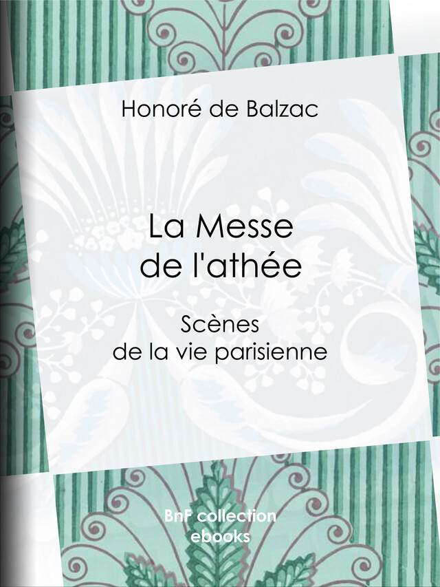 La Messe de l'athée - Honoré de Balzac - BnF collection ebooks