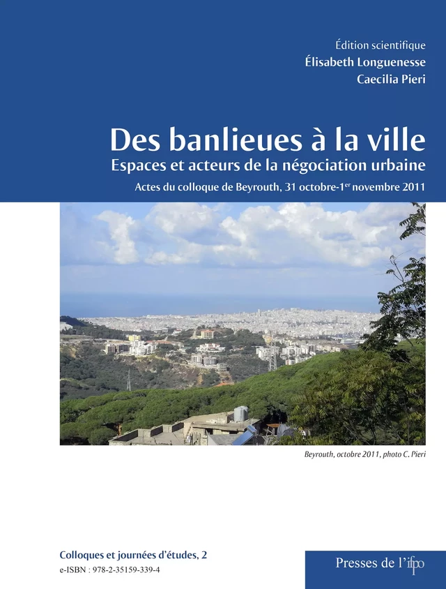 Des banlieues à la ville -  - Presses de l’Ifpo