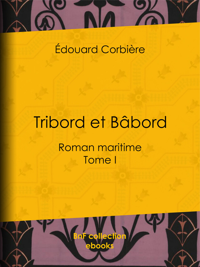 Tribord et Bâbord - Édouard Corbière - BnF collection ebooks