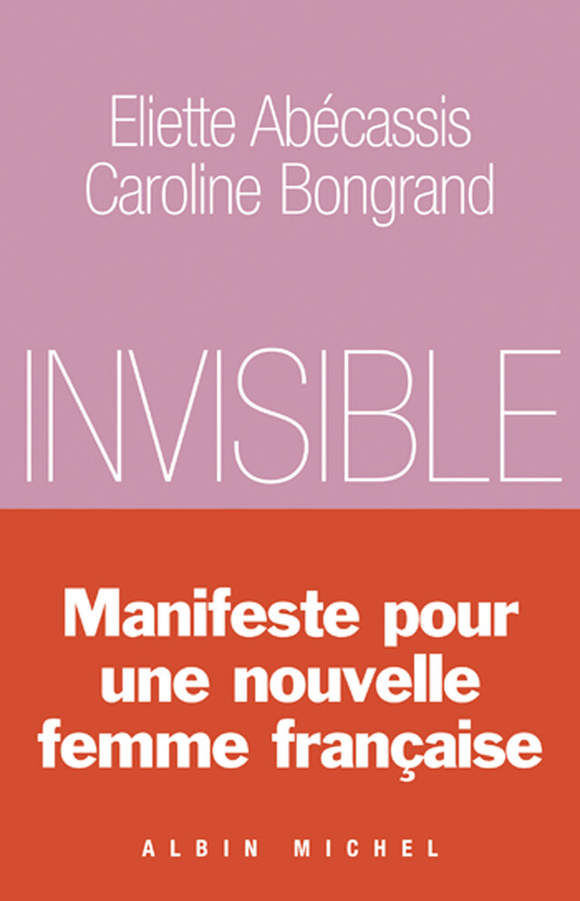 Le Corset invisible - Eliette Abécassis, Caroline Bongrand - Albin Michel