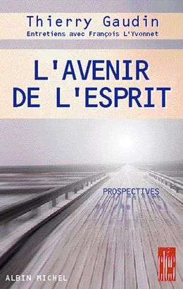 L'Avenir de l'Esprit