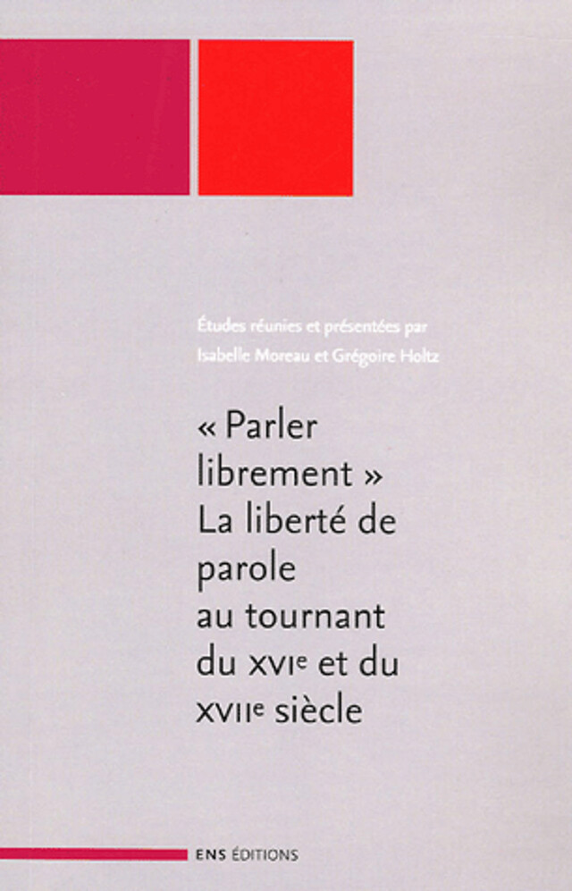 « Parler librement » -  - ENS Éditions