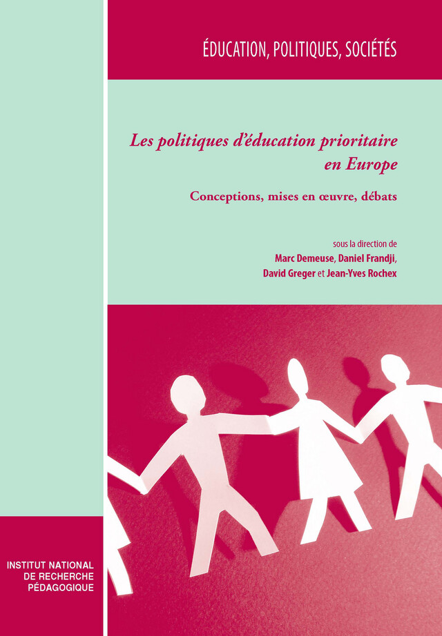 Les politiques d’éducation prioritaire en Europe. Tome I -  - ENS Éditions