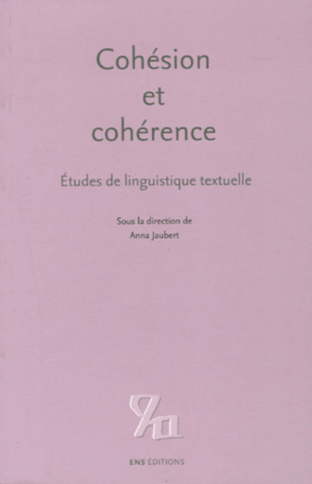 Cohésion et cohérence -  - ENS Éditions