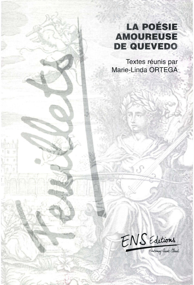 La poésie amoureuse de Quevedo -  - ENS Éditions