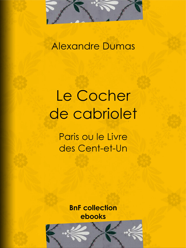 Le Cocher de cabriolet - Alexandre Dumas - BnF collection ebooks