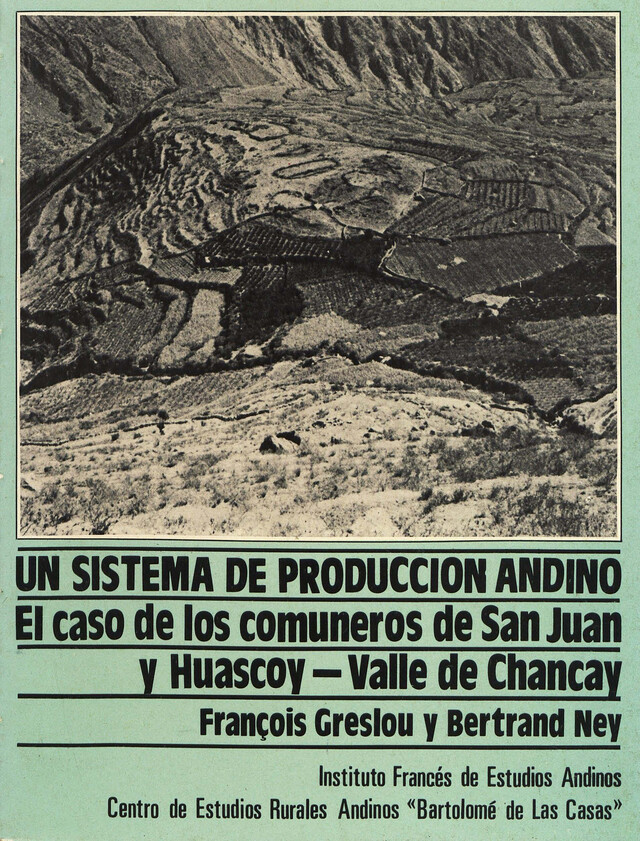 Un sistema de producción andino - François Greslou, Bertrand Ney - Institut français d’études andines