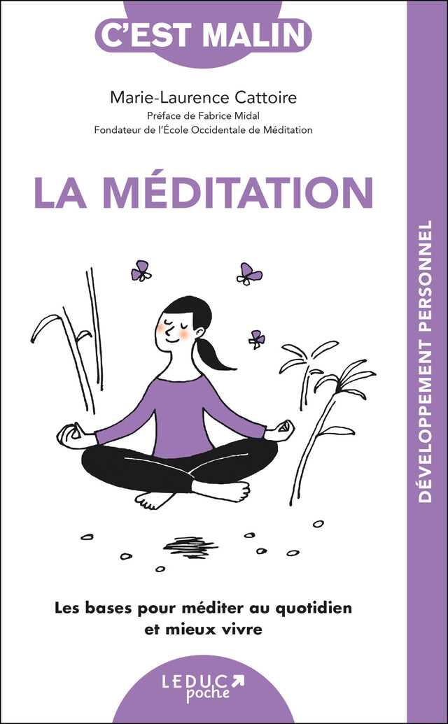 La méditation, c'est malin - Marie-Laurence Cattoire - Éditions Leduc