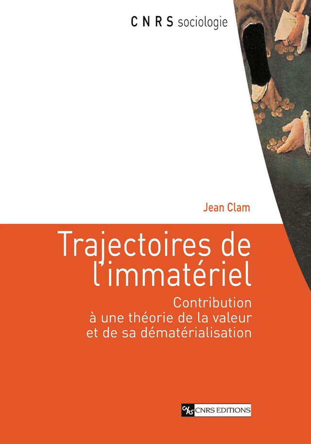 Trajectoires de l’immatériel - Jean Clam - CNRS Éditions via OpenEdition
