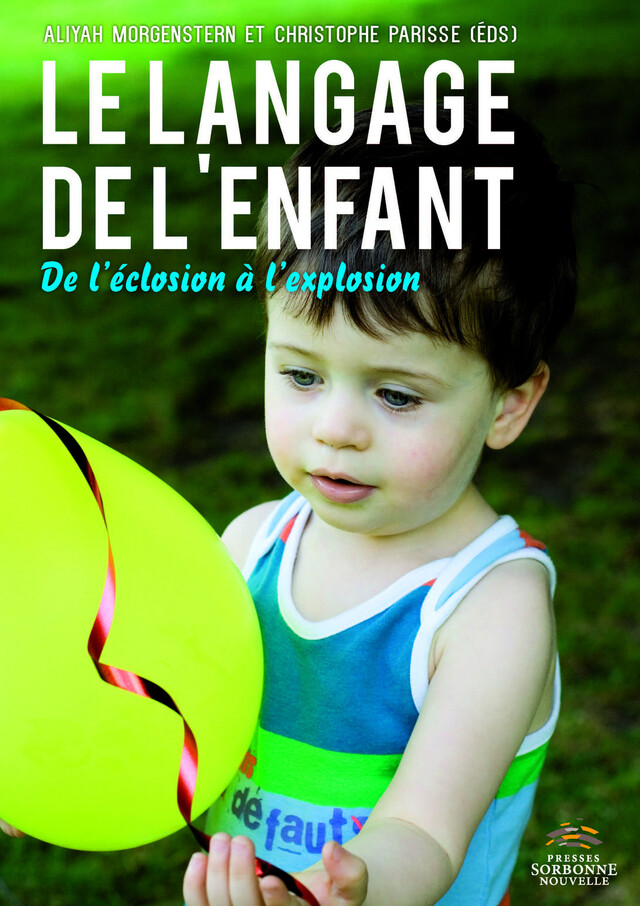 Le langage de l’enfant -  - Presses Sorbonne Nouvelle via OpenEdition