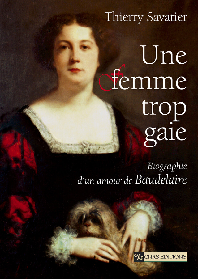 Une femme trop gaie - Thierry Savatier - CNRS Éditions via OpenEdition