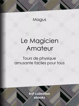 Le Magicien Amateur