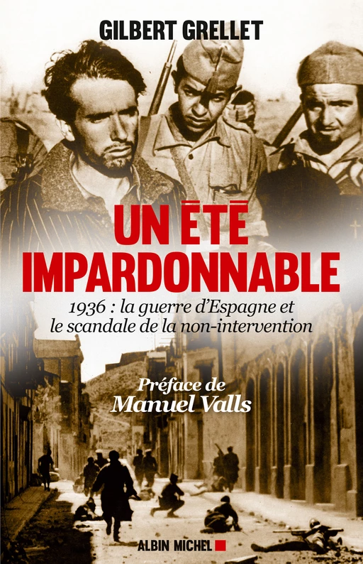 Un été impardonnable - Gilbert Grellet - Albin Michel